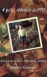 A Girl Named Zippy: Growing Up Small in Mooreland Indiana (Today Show Book Club #3)