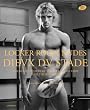 Locker Room Nudes: Dievx Dv Stade The Rugby Players of Stade Francais Paris and Their Guests: The French National Rugby Team in the Nude