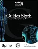 Guides Sixth Impairment Training: Spine (Guides Sixth Impairment Training Workbook Series)