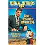 Rich , Rugged...Ruthless (Montana Mavericks)