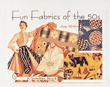Fun Fabrics of the `50s
