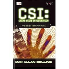 CSI 05. T�dlicher Irrtum