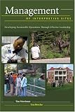 Management of Interpretive Sites: Developing Sustainable Operations Through Effective Leadership