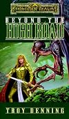 Beyond the High Road (Forgotten Realms: The Cormyr Saga, Book 2)