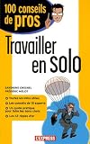 Travailler en solo