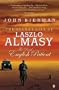 Secret Life of Laszlo Almasy