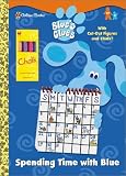 Spending Time With Blue: Cut-Out Figures and Chalk (Blue's Clues)