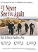 Search : Por Si No Te Vuelvo a Ver (If I Never See You Again)