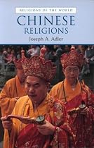 Chinese Religions (Religions of the World)
