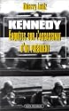 Kennedy. Enqu&ecirc;te sur l'assassinat d'un pr&eacute;sident