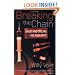 Breaking the Chain: Drugs and Cycling: The True Story