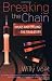 Breaking The Chain: Drugs and Cycling - The True Story