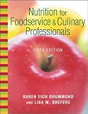 Nutrition for Foodservice and Culinary Professionals, Textbook and NRAEF Workbook image