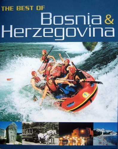 The Best of Bosnia & Herzegovina