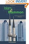 Islam and Mammon: The Economic Predic...