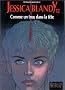 Jessica Blandy, tome 12 : Comme un trou dans la t�te