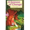 A Season of Change (Flying Fingers Club)