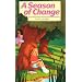 A Season of Change (Flying Fingers Club)