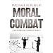 Moral Combat: A History of World War II