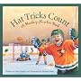 Hat Tricks Count: A Hockey Number Book Edition 1. (Count Your Way Across the U.S.A.)