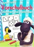 Shaun das Schaf: Vorschulbuch Erkennen und Verbinden - .