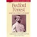 Bedford Forrest: and His Critter Company