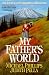 My Father's World Thumbnail