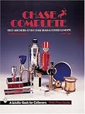 Chase Complete: Deco Specialties of the Chase Brass & Copper Co. (Schiffer Book for Collectors)