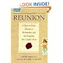 Reunion: A Year in Letters Between a Birthmother and the Daughter She Couldn't Keep