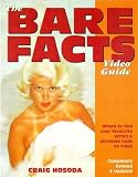 The Bare Facts Video Guide: Where to Find Your Favourite Actors and Actresses Nude on Video