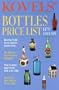 Kovels' Bottles Price List, 11th Edition