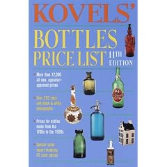 Kovels' Bottles Price List (Kovel's Bottles Price List)