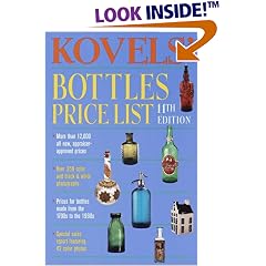 Kovels' Bottles Price List, 11th Edition (Kovel's Bottles Price List)