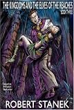 The Kingdoms And The Elves Of The Reaches III (Keeper Martin's Tales)