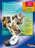 Coffret 12 Situations de Communication Professionnelle en Entreprise Bts Assistant de Manager 2008