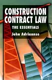 img - for Construction Contract Law: The Essentials book / textbook / text book
