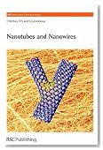 Nanotubes and Nanowires (RSC Nanoscience and Nanotechnology)