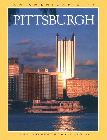 City Travel Guides Discounted  Books : An American City: Pittsburgh