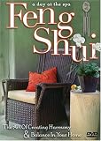A Day at the Spa: Feng Shui