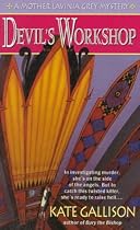 Devils Workshop (Mother Lavinia Grey Mysteries)