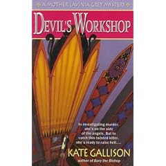 Devils Workshop (Mother Lavinia Grey Mysteries)