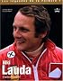 Niki Lauda : L'anticonformiste