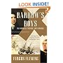 Barrow's Boys: A Stirring Story of Daring, Fortitude, and Outright Lunacy