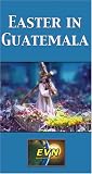 Easter in Guatemala
