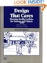 Design That Cares: Planning Health Facilities for Patients and Visitors (J-B AHA Press)