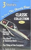 The House on the Cliff/The Ghost at Skeleton Rock/The Sting of the Scorpion (Best of the Hardy Boys, Classic Collection: Volume 2)