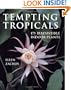 Tempting Tropicals: 175 Irresistible Indoor Plants