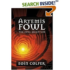 The Opal Deception (Artemis Fowl, Book 4) (Hardcover)