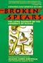 The Broken Spears: The Aztec Account of the Conquest of Mexico