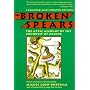 The Broken Spears: Aztec Account of the Conquest of Mexico